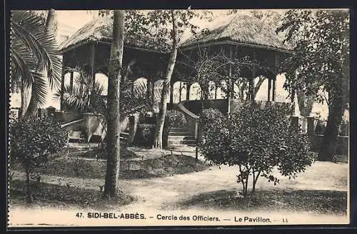 AK Sidi-Bel-Abbès, Cercle des Officiers, Le Pavillon