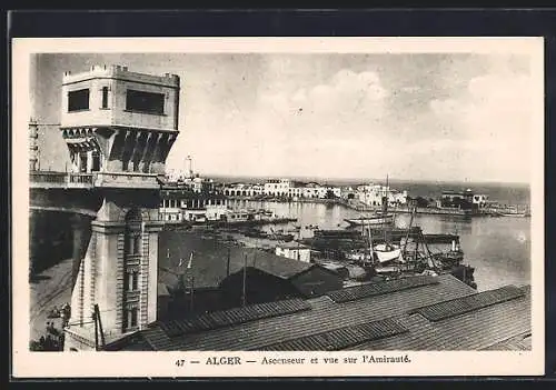 AK Alger, Ascenseur et vue sur l`Amirauté