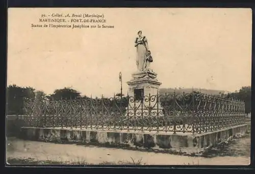 AK Fort-de-France, Statue de l`Impératrice Joséphine sur la Savane