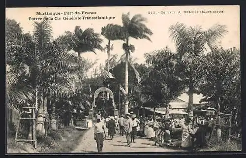 AK Fort-de-France, Entrée de la Cie. Géne'rale Transatlantique