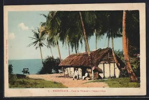 AK Martinique, Case de Pêcheur à l`Anse à l`Ane