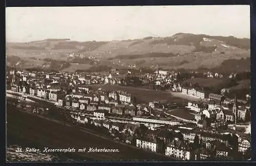 AK St. Gallen, Kasernenplatz mit Hohentannen