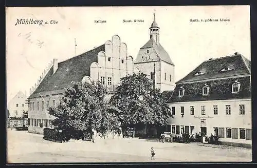 AK Mühlberg a. Elbe, Rathaus, Neust. Kirche, Gasthaus zum goldenen Löwen