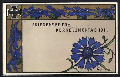 Künstler-AK Frankfurt a. Main, Friedensfeier - Kornblumentag 1911, blaue Blumen, Eisernes Kreuz