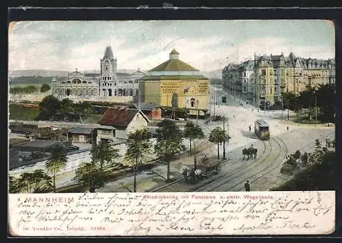 AK Mannheim, Friedrichsring m. Panorama & elektr. Wagenhalle-Rundbau