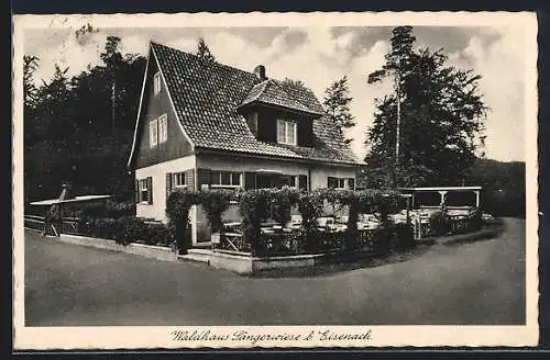 AK Eisenach / Thüringen, Restaurant Waldhaus Sängerwiese
