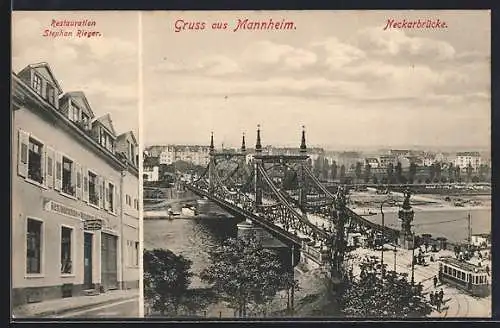 AK Mannheim, Restaurant Stephan Rieger, Neckarbrücke und Strassenbahn