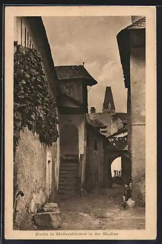 AK Weissenkirchen in der Wachau, Ortspartie in alter Gasse