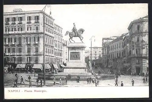 AK Napoli, Piazza Municipio