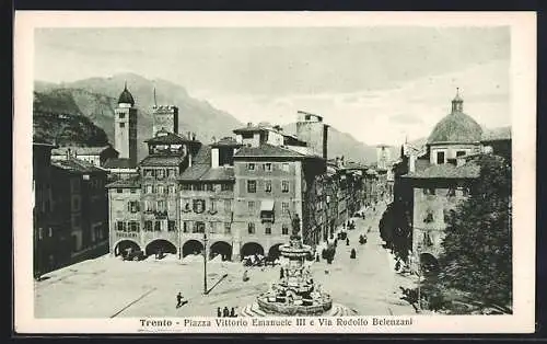 AK Trento, Piazza Vittorio Emanuele III e Via Rodolfo Belenzani