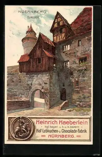 Künstler-AK Nürnberg, Reklame für Lebkuchen von Heinrich Haeberlein, Burgthor