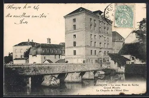 AK Alencon, Le vieux Pont de Sarthe, Grand Moulin, Chapelle de l`Hotel Dieu