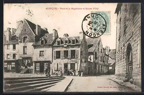 AK Alencon, Place de la Magdeleine et Maison d`Ozé