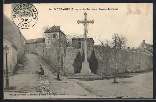 AK Mortagne, Le Calvaire sur la Route de Paris