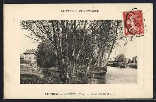 AK Le Theil-sur-Huisne, Usine Abadie et l`Île