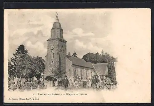 AK Lignou, Chapelle pittoresque avec visiteurs devant l`église