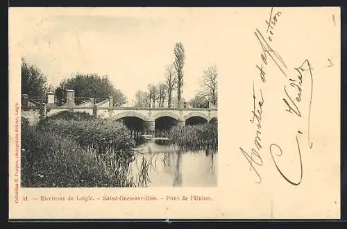 AK Saint-Ouen-sur-Iton, Pont de l`Union sur la rivière entourée de verdure