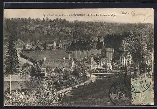 AK Les Tourailles, Le Vallon en 1890