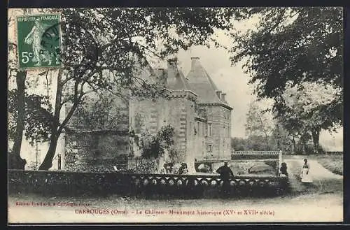 AK Carrouges, Le Château, Monument historique, XV et XVII siècle