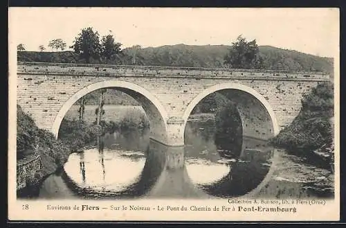 AK Pont-Erambourg /Flers, Sur le Noireau, le Pont du Chemin de Fer