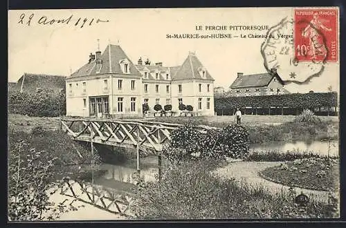 AK Saint-Maurice-sur-Huisne, Le Château du Verger et son pont charmant