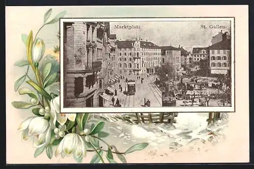 Lithographie St. Gallen, Marktplatz mit Strassenbahn, Weisse Blumen