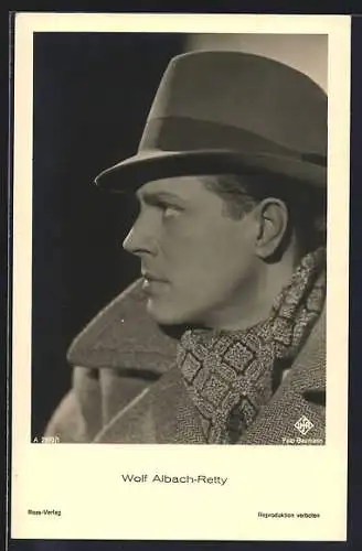 AK Schauspieler Wolf Albach-Retty mit Hut und Mantel