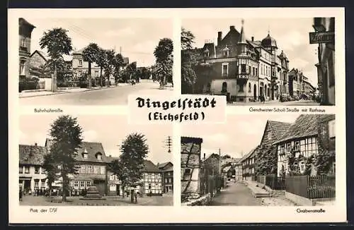 AK Dingelstädt, Bahnhofstrasse, Platz der DSF, Grabenstrasse