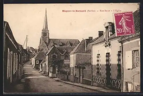 AK Nogent-le-Bernard, Rue Basse et l`Église