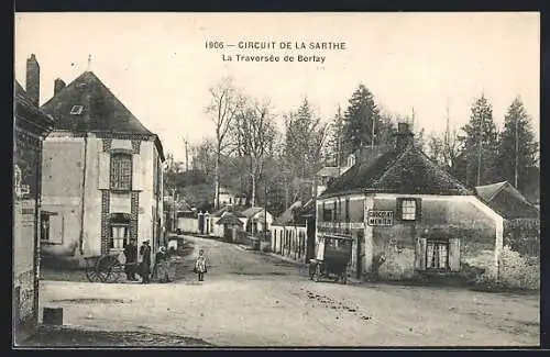 AK Berfay, La Traversée du village lors du Circuit de la Sarthe 1906