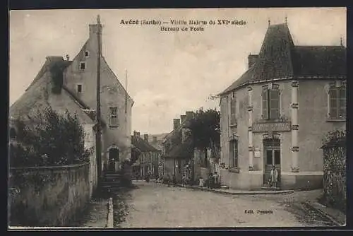 AK Avèze, Vieille Mairie du XVIe siècle et Bureau de Poste