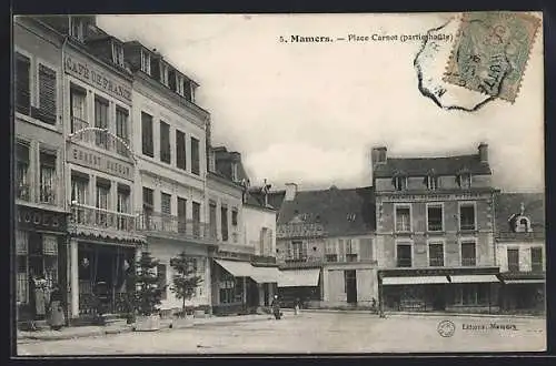 AK Mamers, Place Carnot, partie sud, avec le Café de France et commerces adjacents