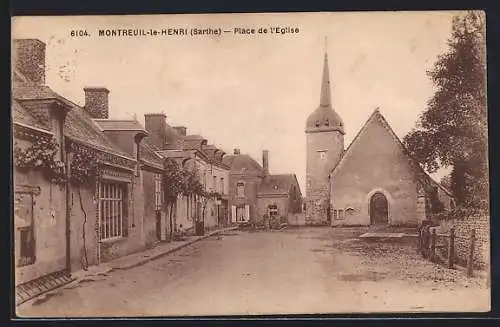 AK Montreuil-le-Henri, Place de l`Église