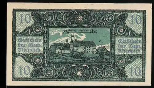 Notgeld Utzenaich, 10 Heller, Schloss und Ornamentverzierung