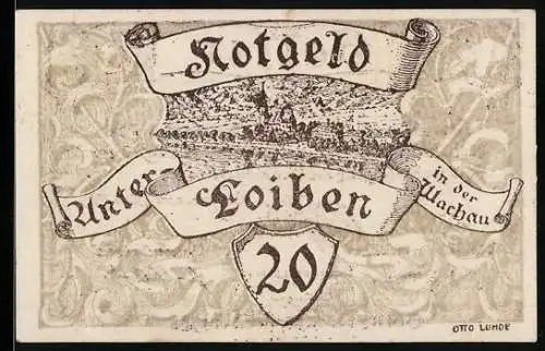 Notgeld Unter-Loiben 1922, 20 Heller, Wappen und Schriftrolle mit Landschaftsmotiv