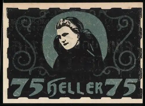 Notgeld Ulrichsberg 1920, 75 Heller, Frauenporträt und dekorative Ornamente