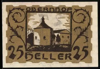 Notgeld Ulrichsberg 1920, 25 Heller, Obernhof, Ortsansicht & Ornamente