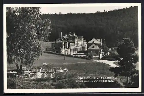 AK Felbring /Muthmannsdorf, Genesungsheim mit Anlagen