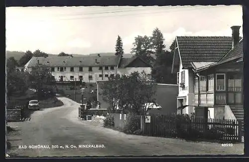 AK Bad Schönau /N.-Ö., Strassenpartie mit Mineralbad und Cafe-Konditorei