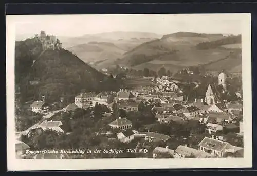 AK Kirchschlag /N.-Oe., Totalansicht mit Ruine