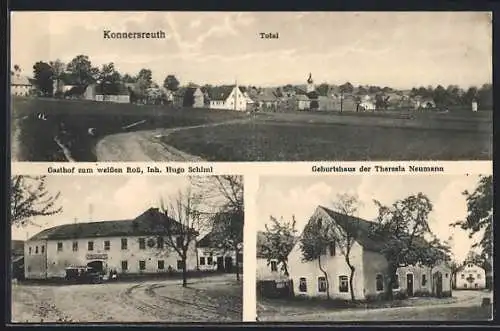 AK Konnersreuth, Gasthof zum weissen Ross, Geburtshaus der Theresia Neumann, Totalansicht