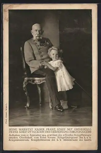 AK Seine Majestät Kaiser Franz Josef I. von Österreich mit Erzherzog Franz Josef Otto, Rotes Kreuz