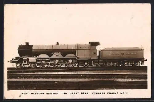 AK Great Western Railway, The Great Bear Express Engine No. 111, Englische Eisenbahn