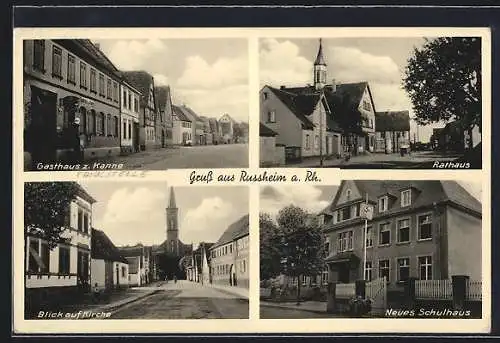 AK Russheim a. Rh., Gasthaus z. Kanne, Rathaus und Kirche