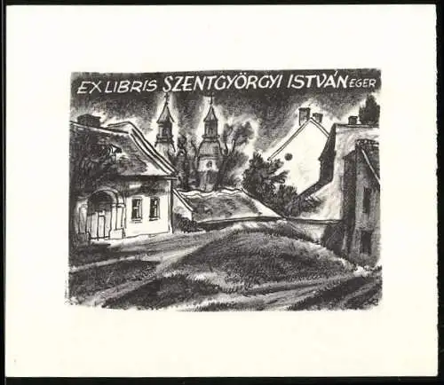 Exlibris von Kollmann für Istvan Szentgyörgyi, Eger, Ortsansicht mit Kirchtürmen