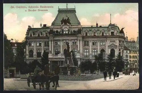 AK St. Gallen, Schweiz. Bankverein und Broder Brunnen