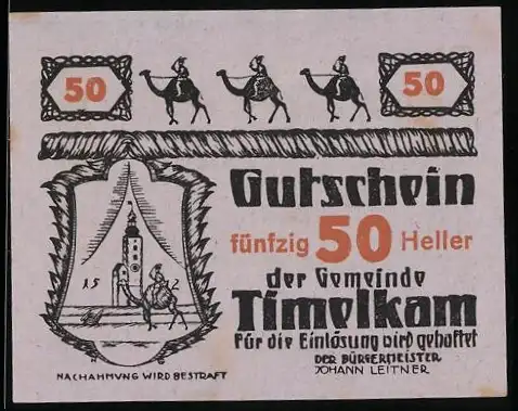 Notgeld Timelkam 1920, 50 Heller, drei Kamele und Reiter vor Kirchturm, von Bürgermeister Johann Leitner