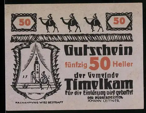 Notgeld Timelkam 1920, 50 Heller, Kamele und Reiter, Johann Leitner, Bürgermeister