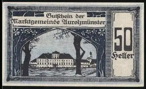 Notgeld Aurolzmünster 1920, 50 Heller, Schlossansicht und Porträt eines Mannes