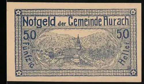 Notgeld Aurach 1920, 50 Heller, Landschaft mit Kirche und Bäumen, Gutscheintext mit Unterschriften